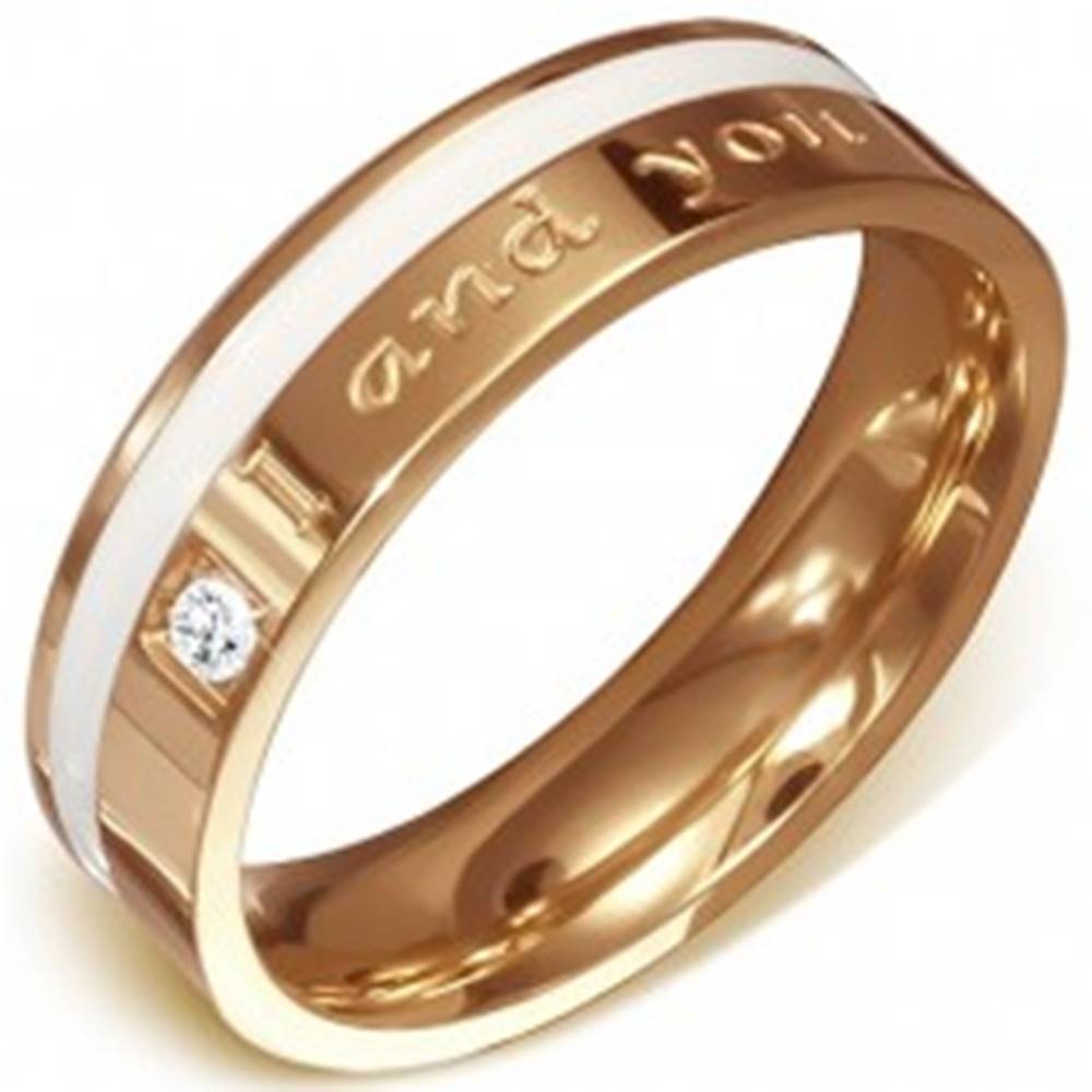 Šperky eshop Oceľová obrúčka medenej farby - nápis I and you, biely pásik, zirkón - Veľkosť: 54 mm